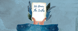 We Honor The Truths